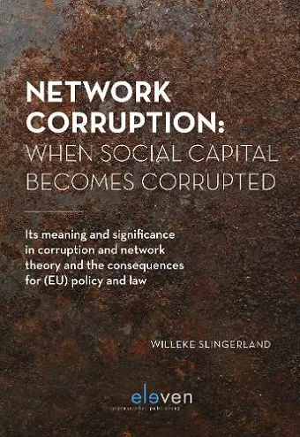 Network Corruption: When Social Capital Becomes Corrupted cover