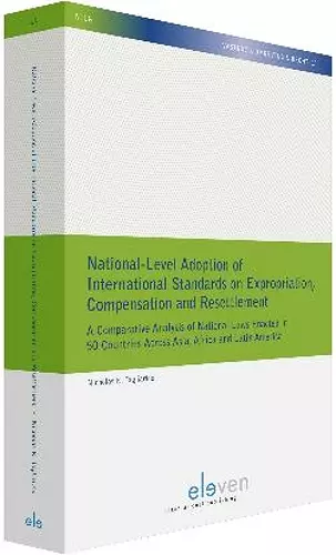 National-Level Adoption of International Standards on Expropriation,  Compensation and Resettlement cover