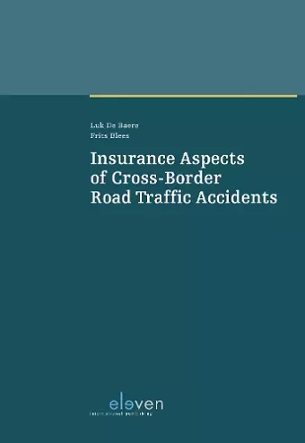 Insurance Aspects of Cross-Border Road Traffic Accidents cover