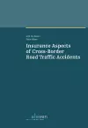 Insurance Aspects of Cross-Border Road Traffic Accidents cover