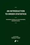 An Introduction to Order Statistics cover