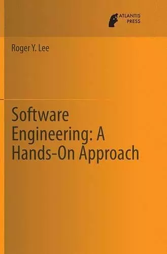 Software Engineering: A Hands-On Approach cover