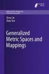 Generalized Metric Spaces and Mappings cover