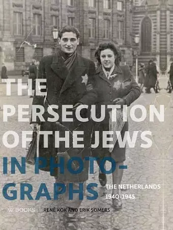 The Persecution of the Jews in Photographs cover