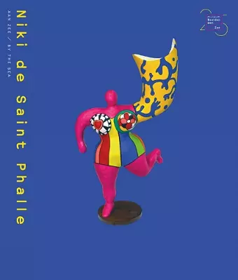 Niki de Saint Phalle by the Sea cover