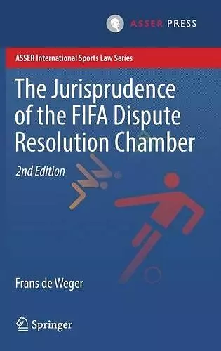 The Jurisprudence of the FIFA Dispute Resolution Chamber cover