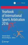 Yearbook of International Sports Arbitration 2016 cover