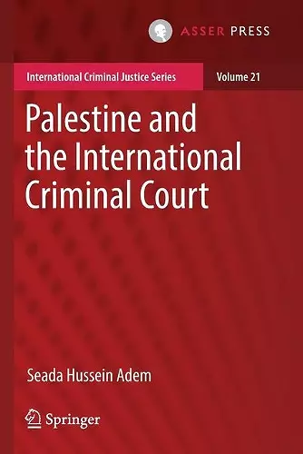 Palestine and the International Criminal Court cover