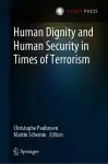 Human Dignity and Human Security in Times of Terrorism cover