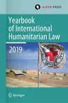 Yearbook of International Humanitarian Law, Volume 22 (2019) cover