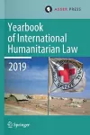 Yearbook of International Humanitarian Law, Volume 22 (2019) cover