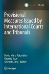 Provisional Measures Issued by International Courts and Tribunals cover