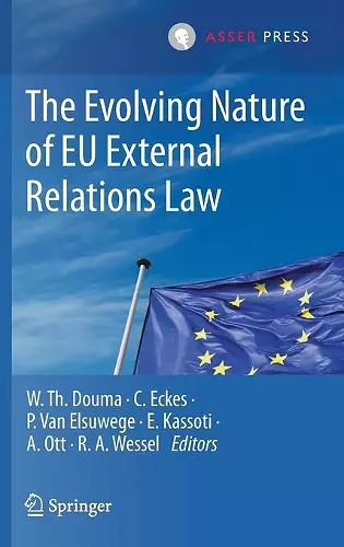 The Evolving Nature of EU External Relations Law cover