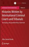 Histories Written by International Criminal Courts and Tribunals cover