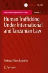 Human Trafficking Under International and Tanzanian Law cover