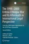 The 1998–2000 Eritrea-Ethiopia War and Its Aftermath in International Legal Perspective cover