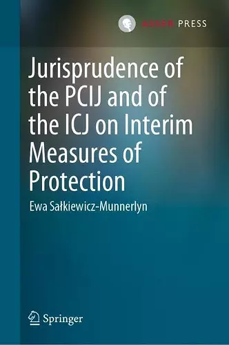 Jurisprudence of the PCIJ and of the ICJ on Interim Measures of Protection cover