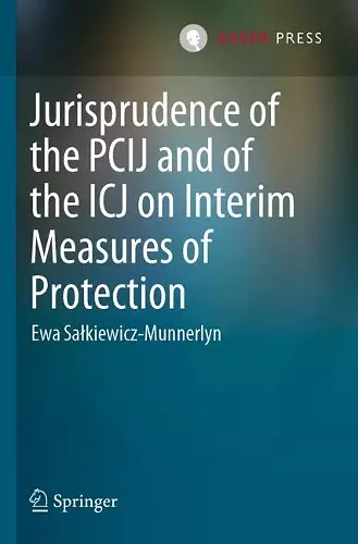 Jurisprudence of the PCIJ and of the ICJ on Interim Measures of Protection cover