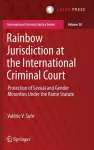 Rainbow Jurisdiction at the International Criminal Court cover