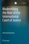 Modernizing the Role of the International Court of Justice cover