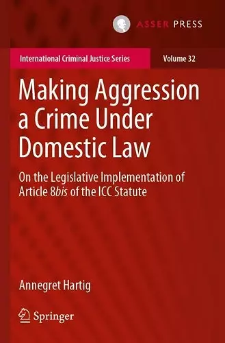 Making Aggression a Crime Under Domestic Law cover