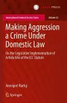 Making Aggression a Crime Under Domestic Law cover