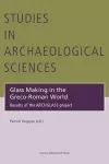 Glass Making in the Greco-Roman World cover