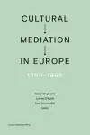 Cultural Mediation in Europe, 1800-1950 cover