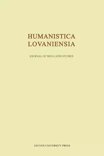 Humanistica Lovaniensia, Volume LXVI - 2017 cover