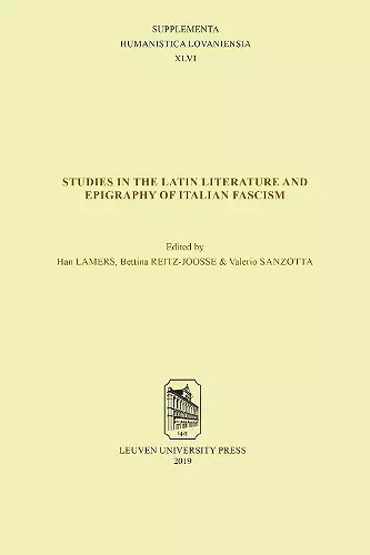 Studies in the Latin Literature and Epigraphy in Italian Fascism cover