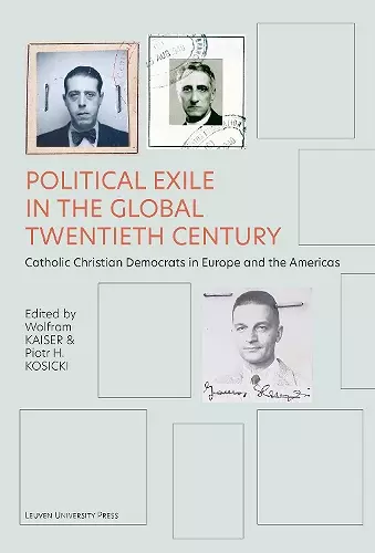 Political Exile in the Global Twentieth Century cover