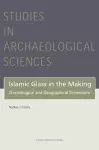 Islamic Glass in the Making cover