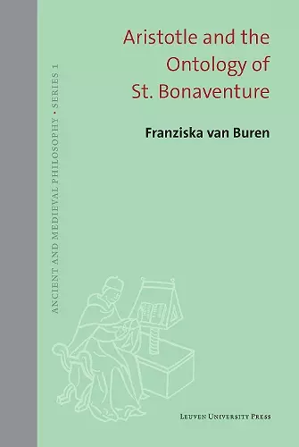 Aristotle and the Ontology of St. Bonaventure cover
