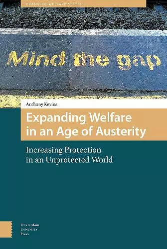 Expanding Welfare in an Age of Austerity cover