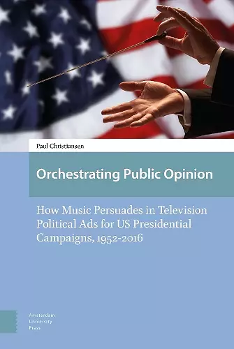 Orchestrating Public Opinion cover