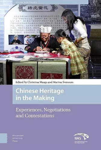 Chinese Heritage in the Making cover