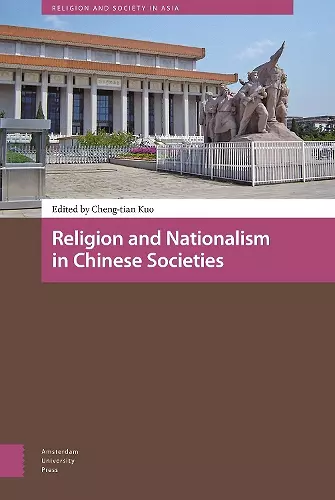 Religion and Nationalism in Chinese Societies cover