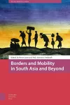 Borders and Mobility in South Asia and Beyond cover