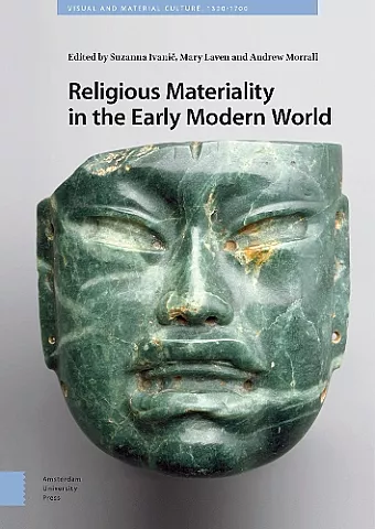 Religious Materiality in the Early Modern World cover