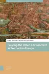 Policing the Urban Environment in Premodern Europe cover