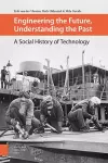 Engineering the Future, Understanding the Past cover