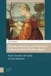 Chivalry, Reading, and Women's Culture in Early Modern Spain cover