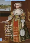 Sartorial Politics in Early Modern Europe cover