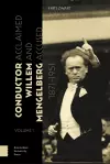 Conductor Willem Mengelberg, 1871-1951 cover