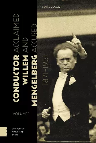 Conductor Willem Mengelberg, 1871-1951 cover