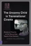 The Uncanny Child in Transnational Cinema cover