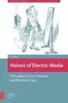 Visions of Electric Media cover