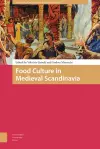 Food Culture in Medieval Scandinavia cover