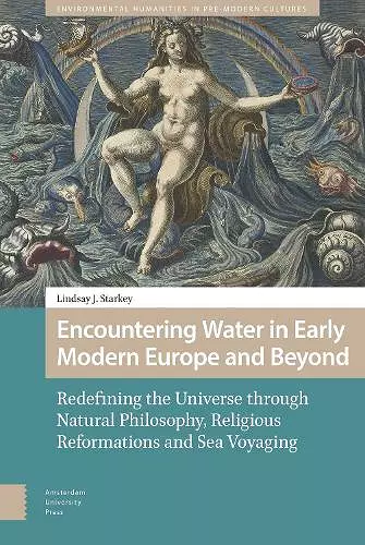 Encountering Water in Early Modern Europe and Beyond cover