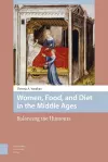 Women, Food, and Diet in the Middle Ages cover